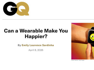 GQ: Can wearables make you happier?