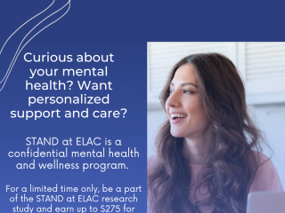 UCLA flyer with young woman smiling at laptop titled "Curious about your mental health? Want personalized support and care?" It promotes the STAND at ELAC mental health program, says research participants can earn $275, and points people to stand.ucla.edu/elac.